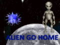 Alien go home
