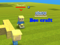 Kogama: Bee craft