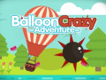 Balloon Crazy Adventure