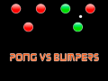 Pong vs Bumpers