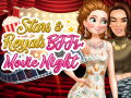 Stars & Royals BFFS: Movie Night