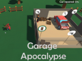 Garage Apocalypse