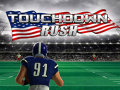 Touchdown rush