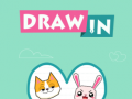 Draw In