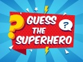 Guess The Superhero