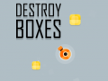 Destroy Boxes