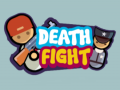 Death Fight