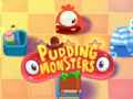 Pudding Monsters