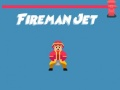 Fireman Jet