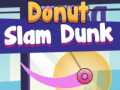 Donut Slam Dunk