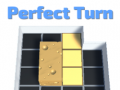 Perfect Turn