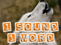 1 Sound 1 Word