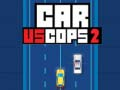 Car vs Cops 2