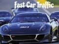 Fast Car Traffic