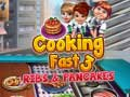 Cooking Fast 3: Ribs and Pancakes