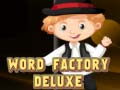 Word Factory Deluxe