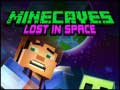 Minecaves Lost in Space