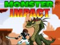 Monsters Impact