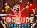 Torture the Trollface