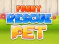 Funny Rescue Pet