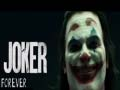 Joker Forever