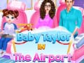 Baby Taylor In The Airport 