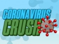 Coronavirus Crush