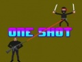 One Shot