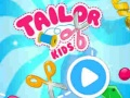 Tailor Kids