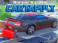 Burnin' Rubber Cartapult