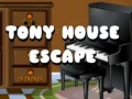 Tony House Escape