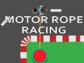 Motor Rope Racing