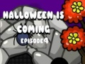 Halloween Is Coming Episode4