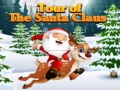 Tour of The Santa Claus