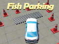 Fish Parking 