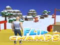 Flip Champs