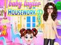 Baby Taylor Housework Day