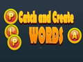 Catch and Create Worlds