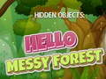 Hidden Objects: Hello Messy Forest