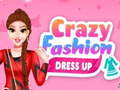 Crazy Fashion Dress Up