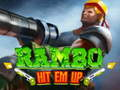 Rambo Hit Em Up