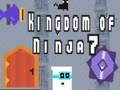 Kingdom of Ninja 7