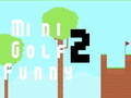 Mini Golf Funny 2