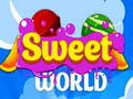 Sweet Worlds