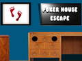 Poker House Escape