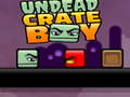 Undead Crate Boy