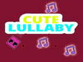 Cute Lullaby