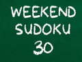 Weekend Sudoku 30