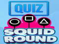 Quiz Squid Round