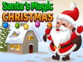 Santa's magic Christmas